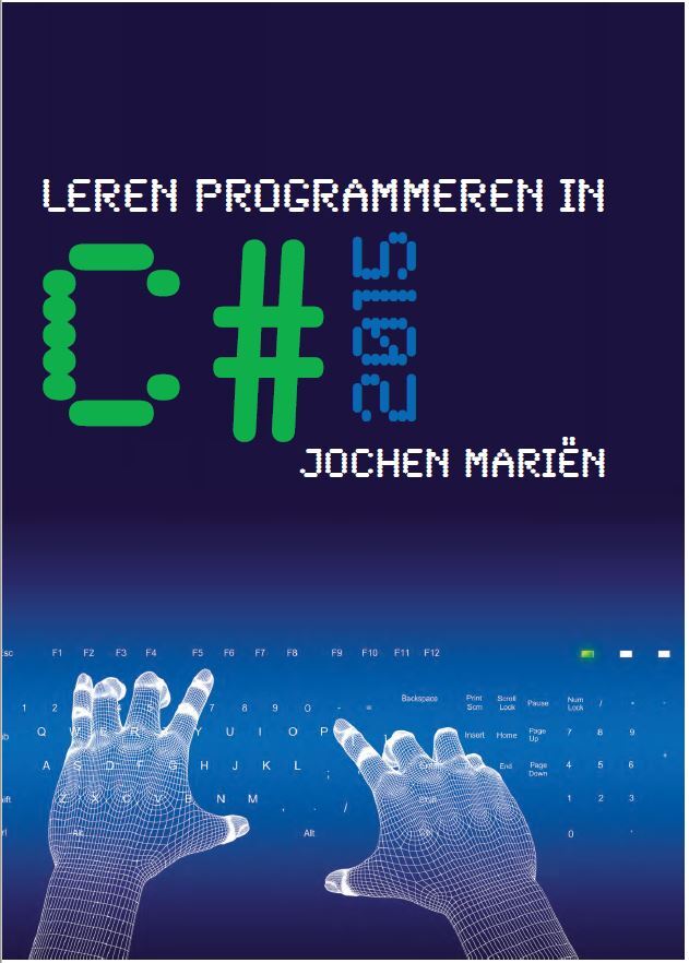 Leren programmeren in C# (editie 2015)