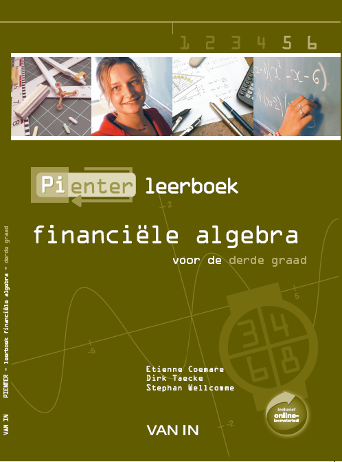 Pienter derde graad Leerwerkboek Financiële algebra 5