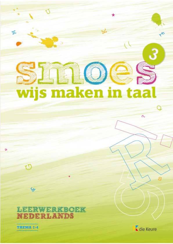 Smoes 3 wijs maken in taal leerwerkboek Thema 1-4