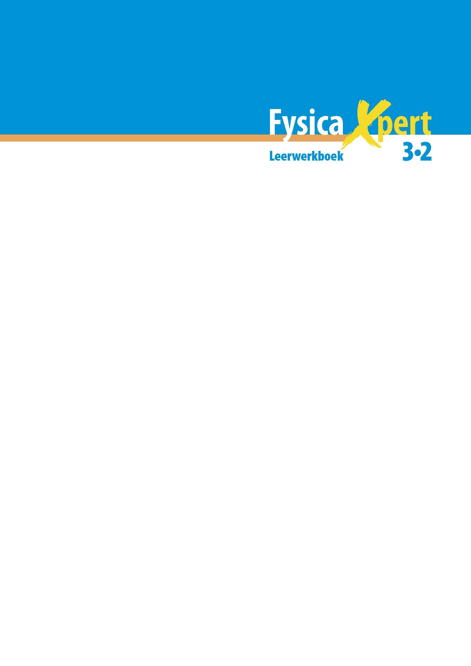 Fysica Xpert 3.2 leerwerkboek