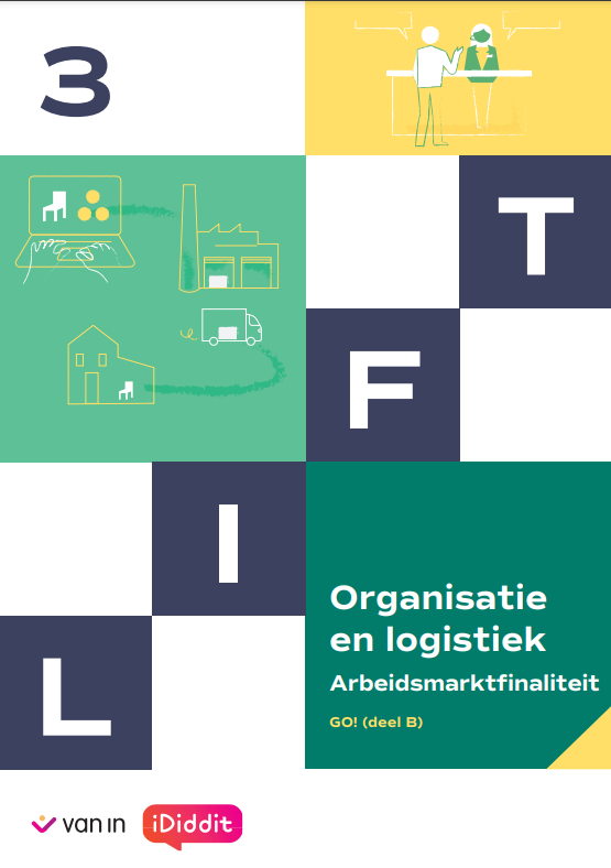 Lift 3 A GO! (Organisatie en logistiek) Leerwerkboek (2024) DEEL B