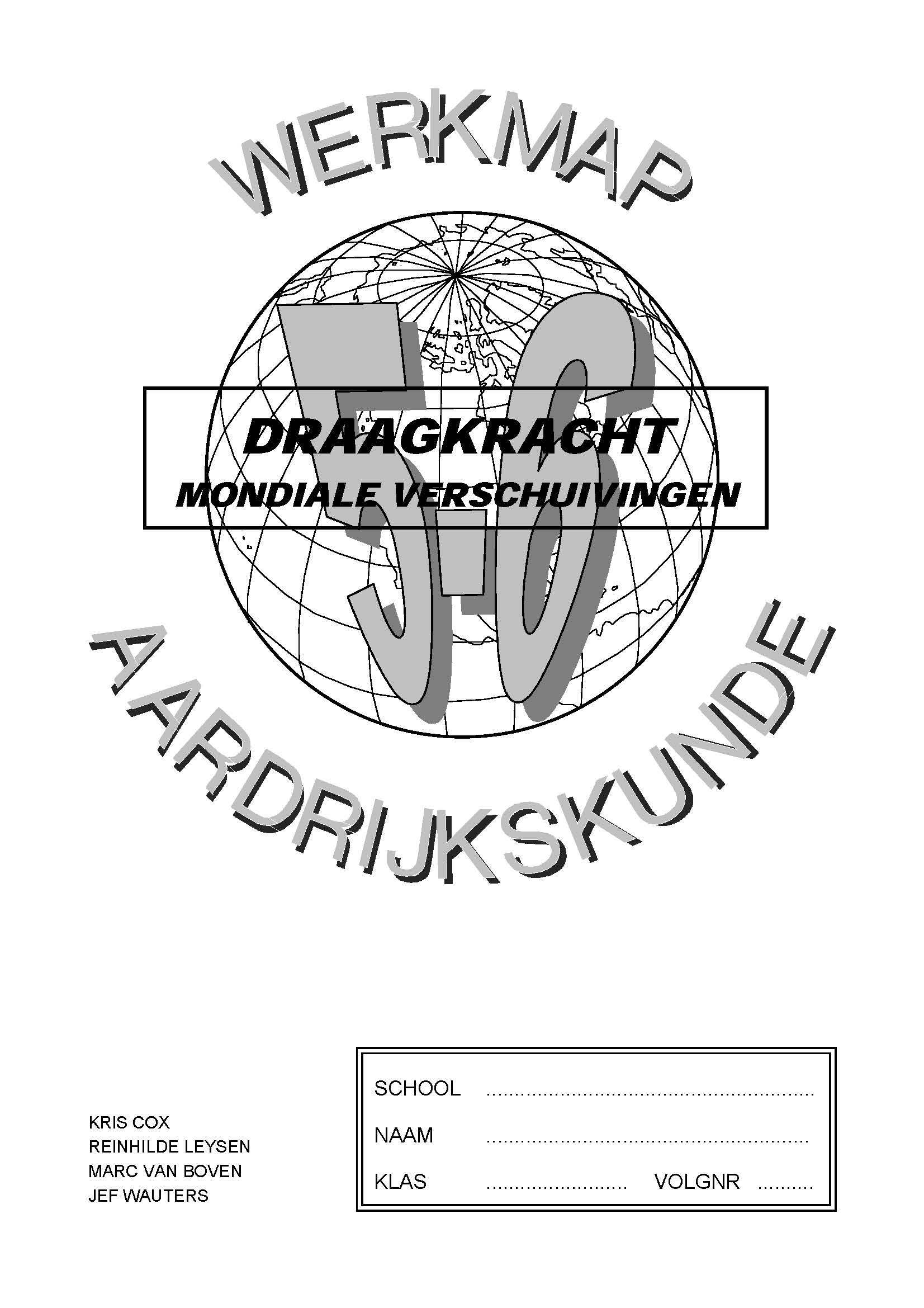 Werkmap aardrijkskunde 5/6 Draagkracht en mondiale verschuivingen