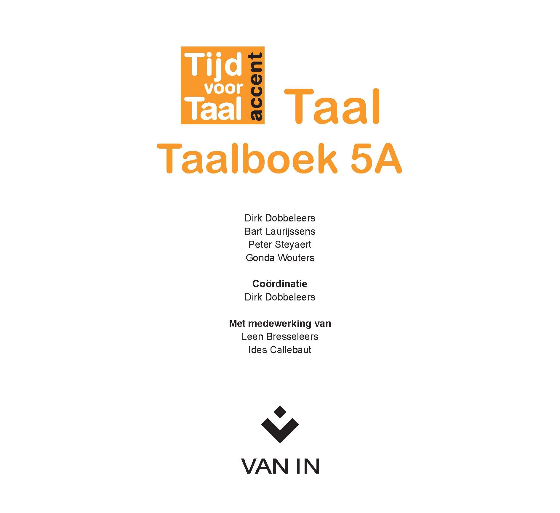 Tijd voor Taal accent - Taal Taalboek 5A