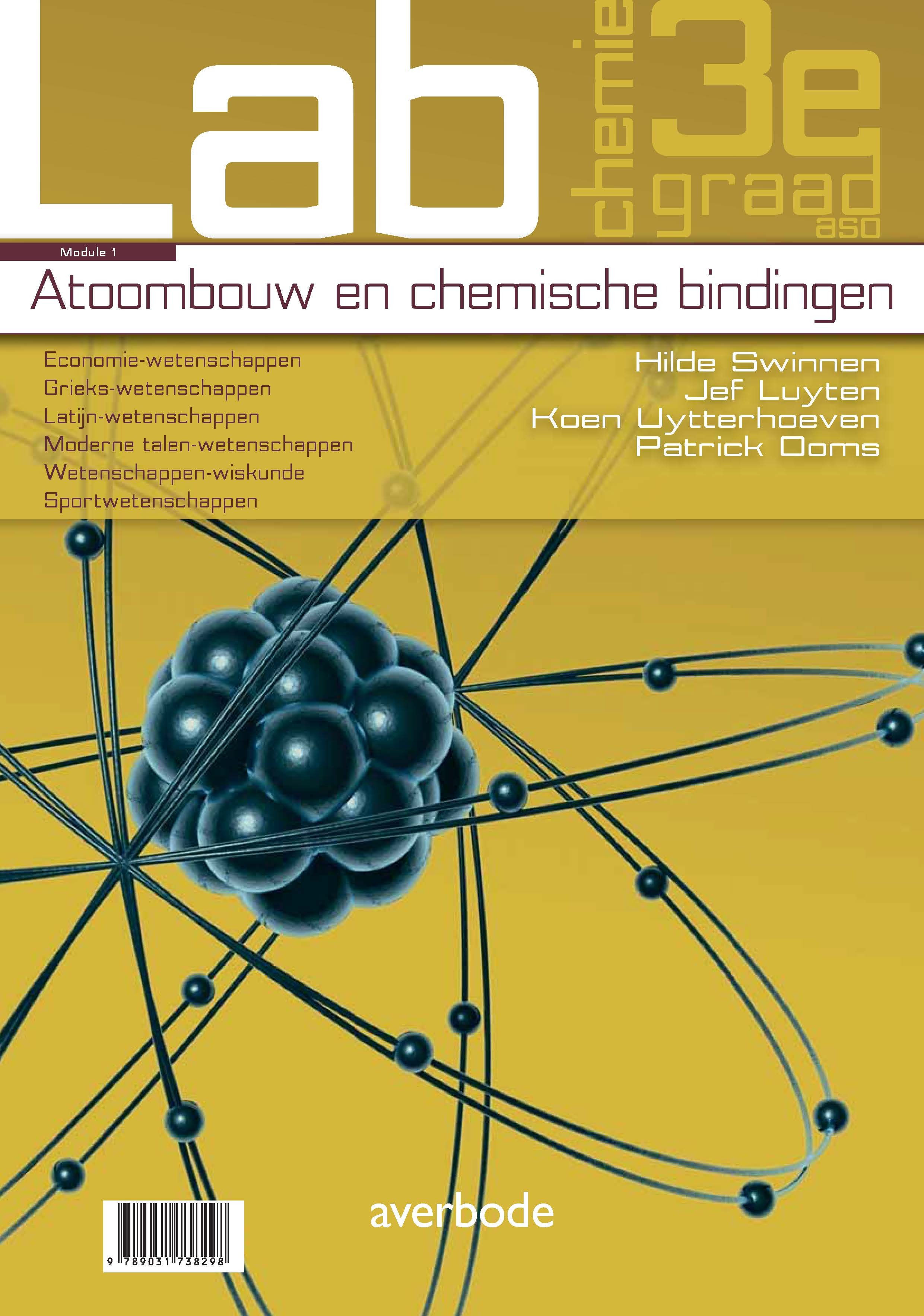 Lab chemie 3de graad aso module 1 Atoombouw en chemische bindingen