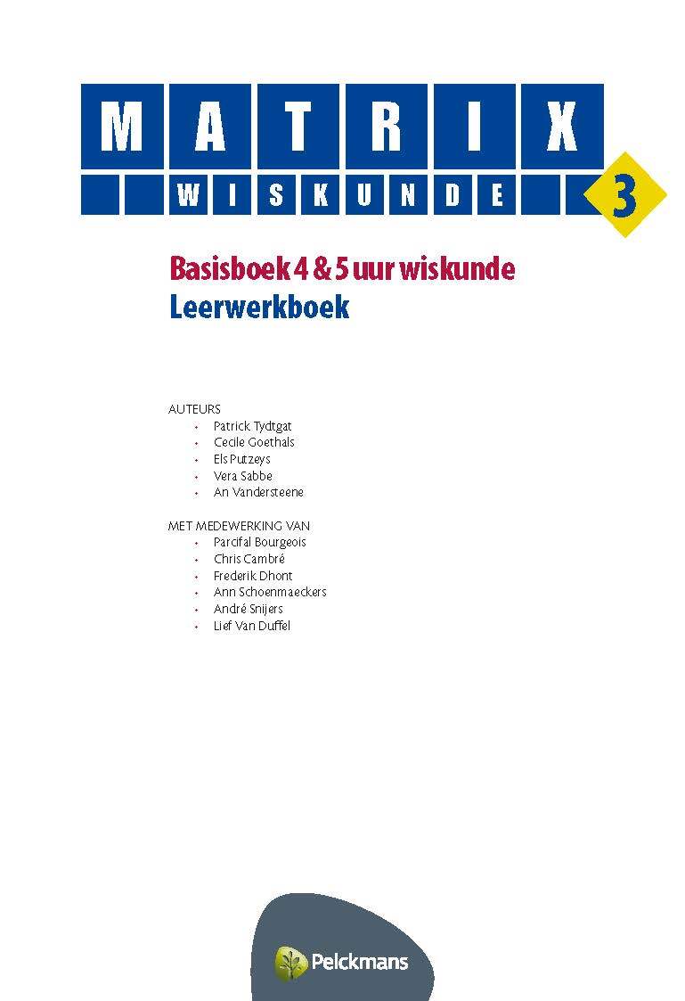 Matrix Wiskunde 3 Basisboek 4 & 5 uur wiskunde Leerwerkboek