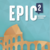 Epic 2 (2022)