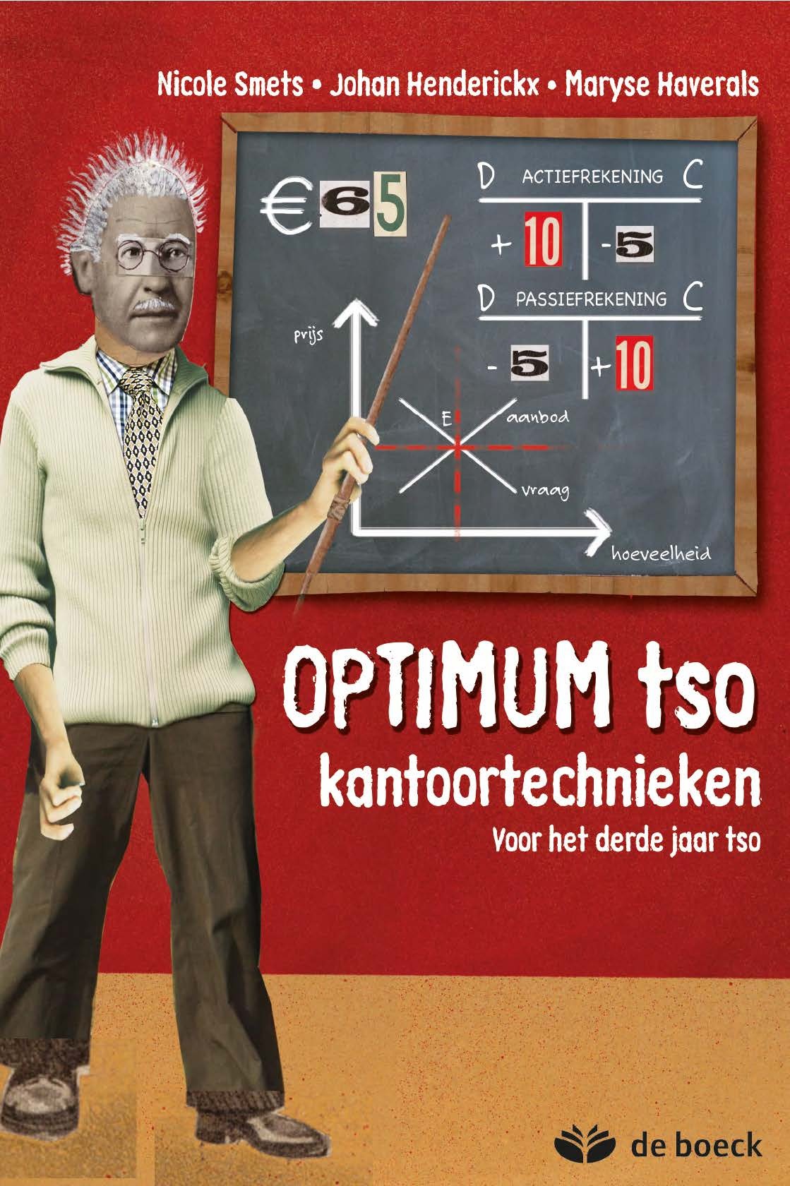 Optimum tso kantoortechnieken Voor het derde jaar tso