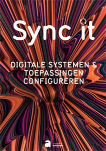 Sync it - Digitale systemen en toepassingen configureren - Leerwerkboek 