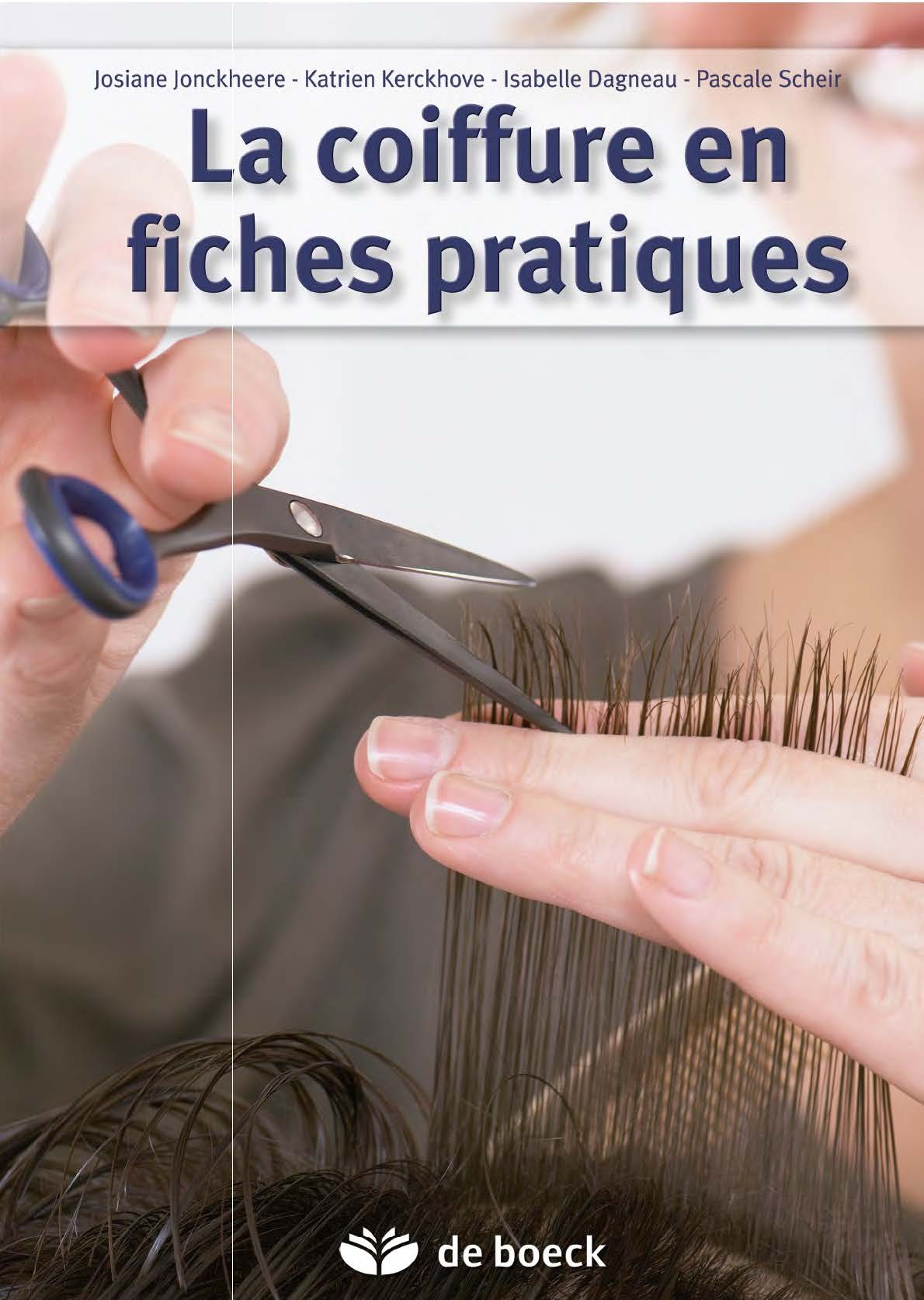 La coiffure pratique