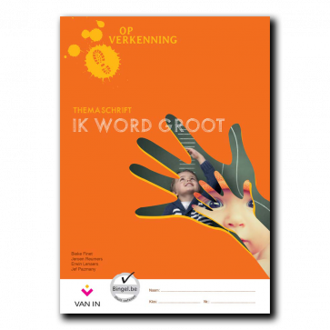 Op verkenning 1 - Ik word groot ts