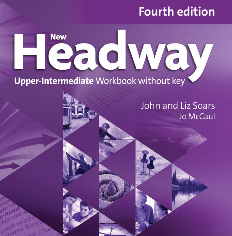 New Headway Upper-Intermediate Workbook without key (fourth edition)