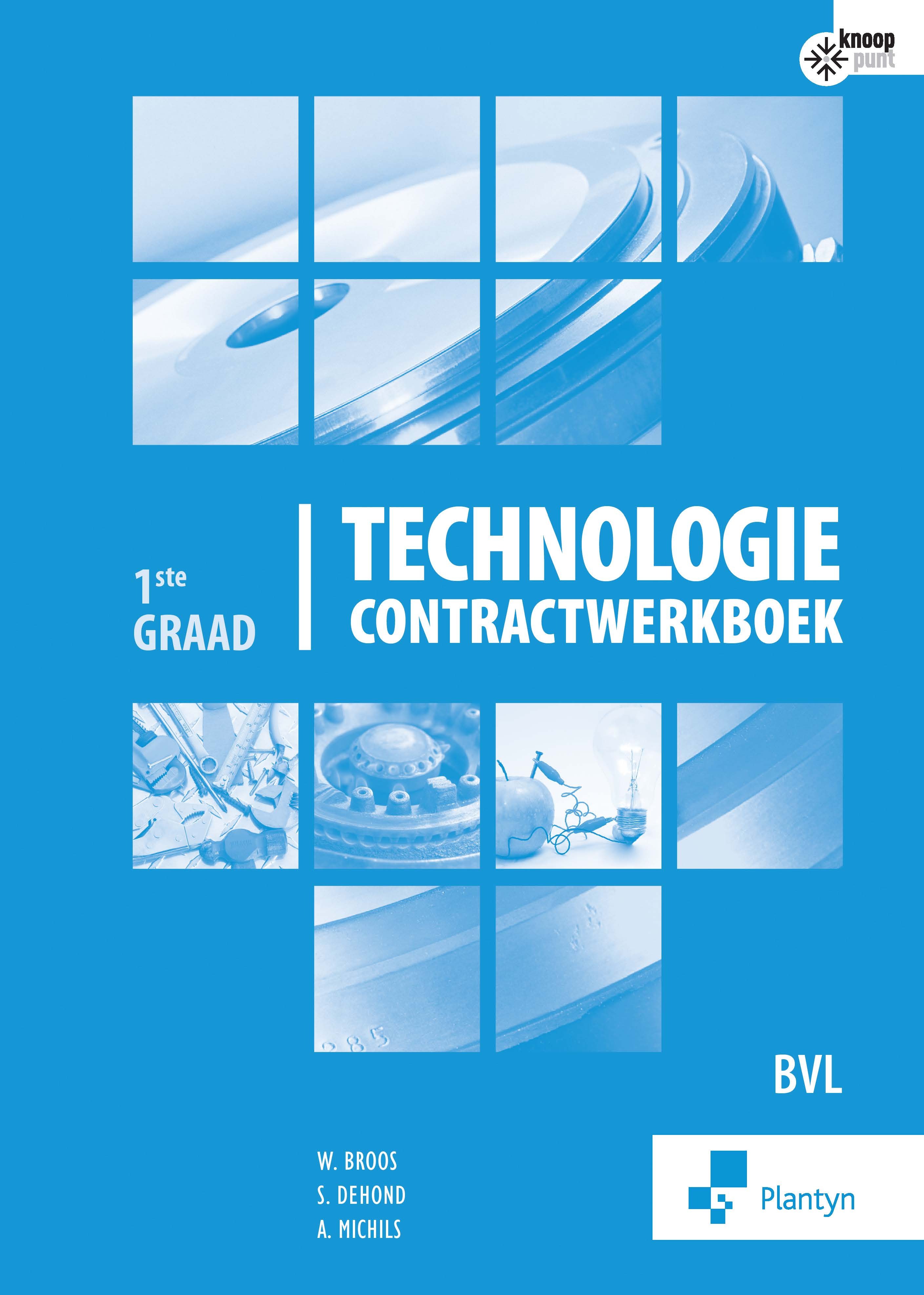 Technologie 1ste graad contractwerkboek BVL