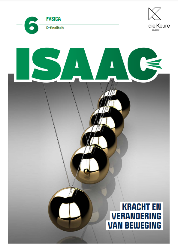 Isaac-fysica 6 - Leerboek Kracht en verandering van beweging D - wetenschappen