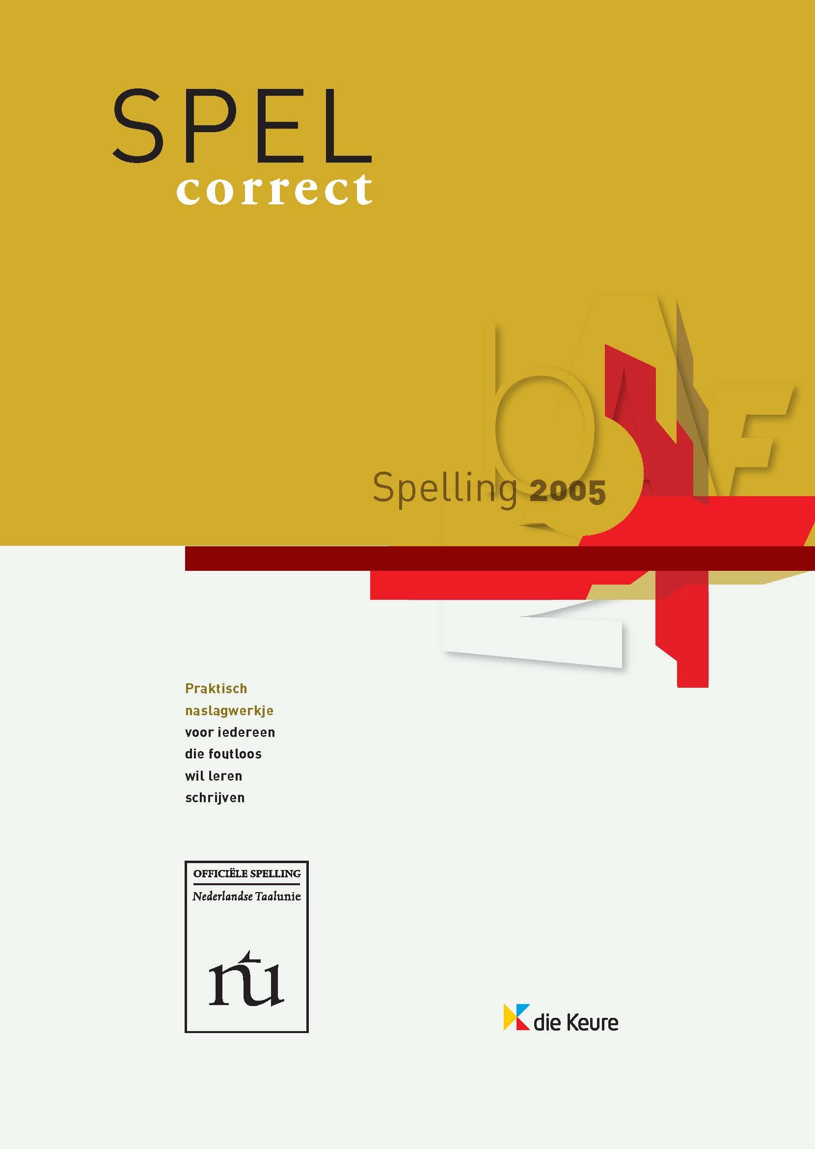 Spel Correct 2005