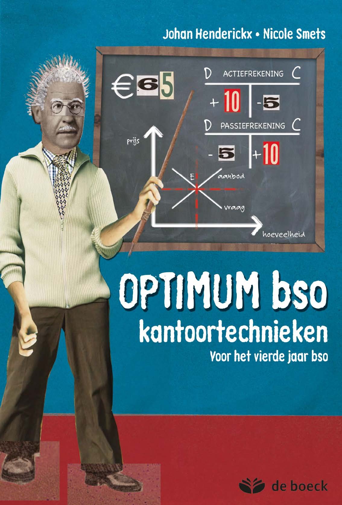 Optimum bso kantoortechnieken Voor het vierde jaar bso