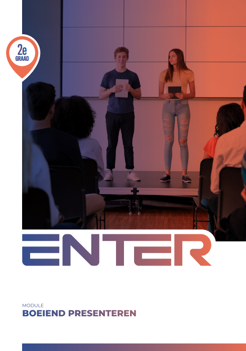 Enter 2e/3e graad – module ‘Boeiend presenteren’ (herwerking 2025)