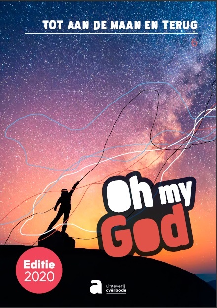 Oh My God 6 - Tot aan de maan en terug (2020)