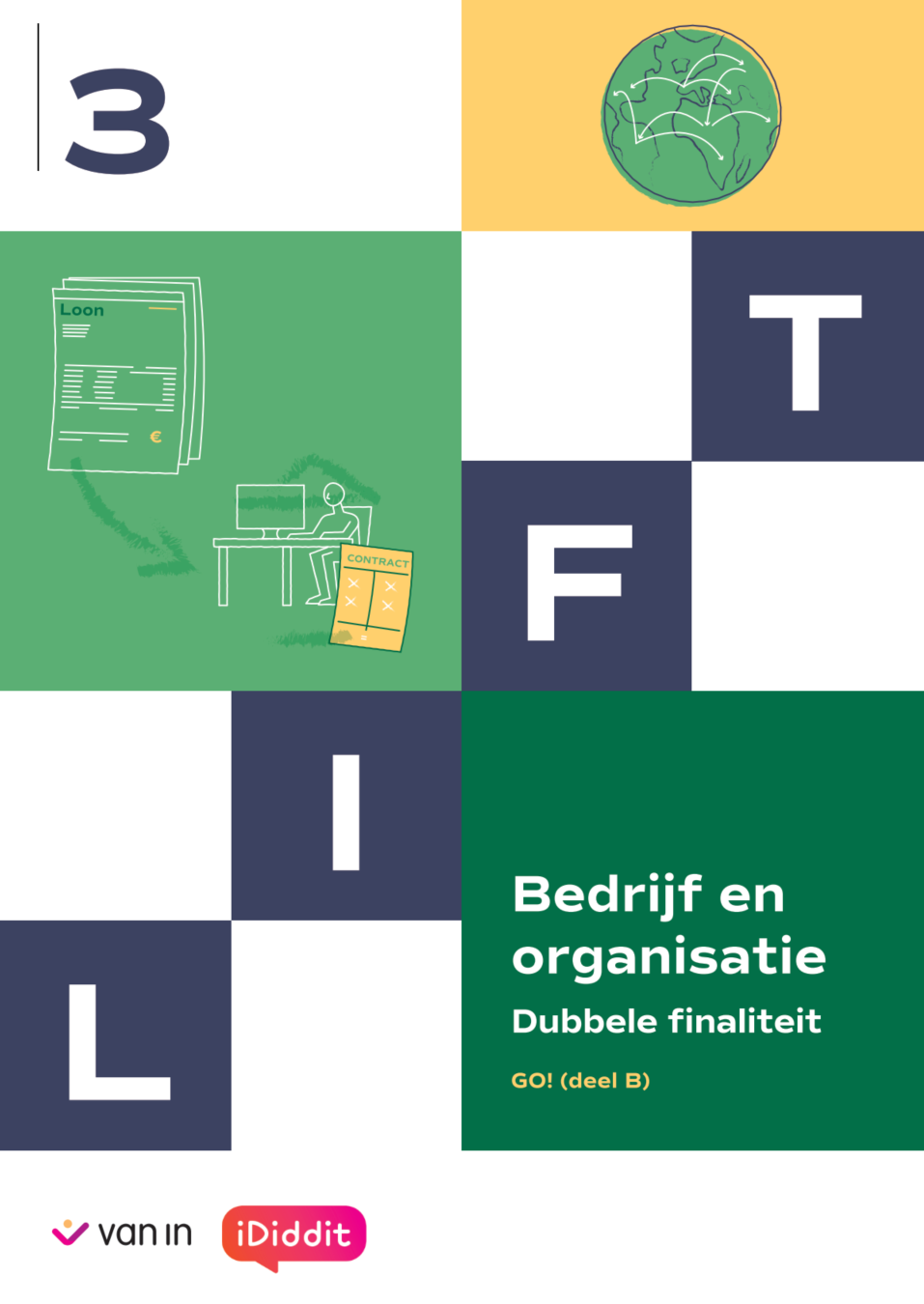 Lift 3 D/A GO! (Bedrijf en organisatie) Leerwerkboek (2024) DEEL B