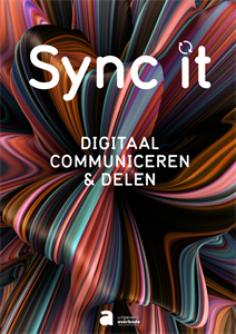 Sync it - Digitaal communiceren en delen - Leerwerkboek 