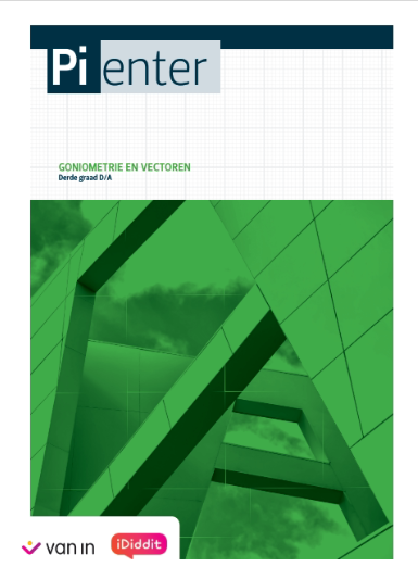 Pienter 5 & 6 (editie 2023) D/A Goniometrie en vectoren Leerwerkboek