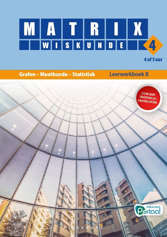 Matrix Wiskunde 4 5u Leerwerkboek B Grafen - Meetkunde – Statistiek