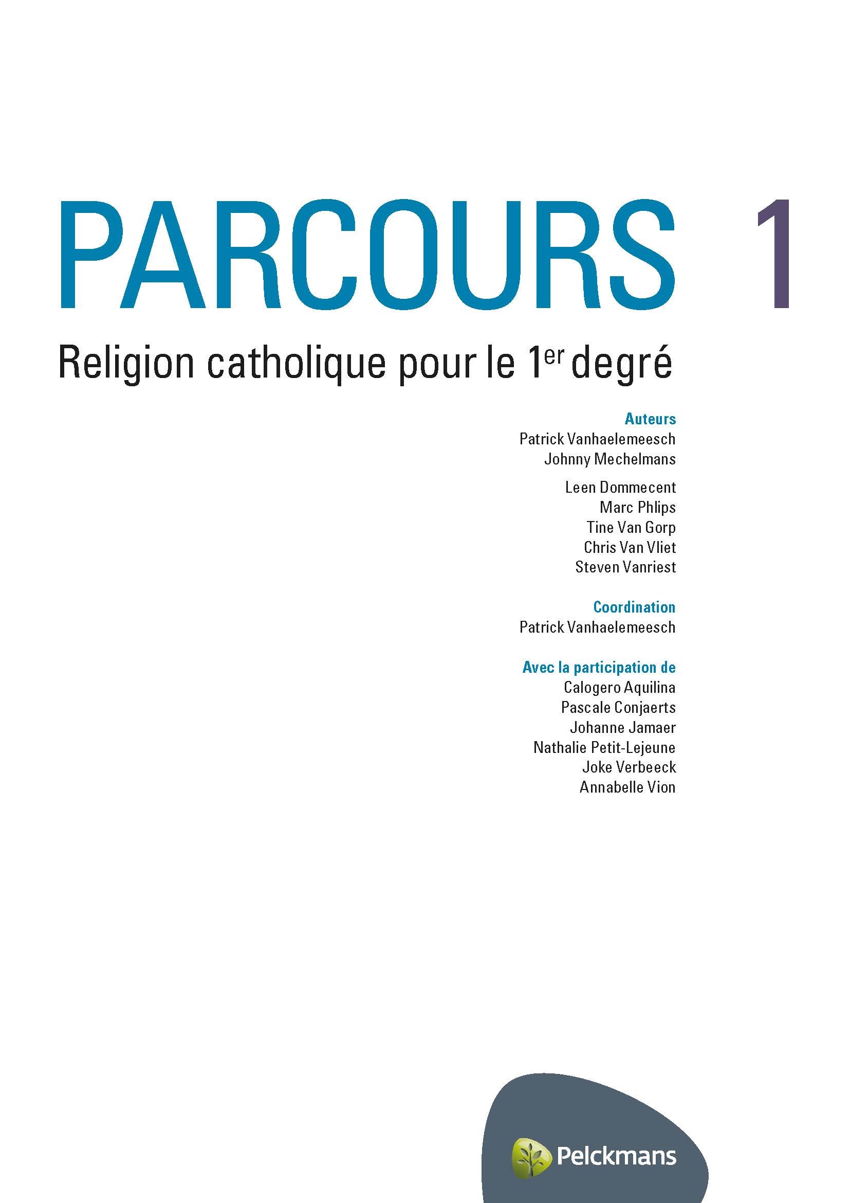 Parcours 1 Réligion catholique pour le 1er degré