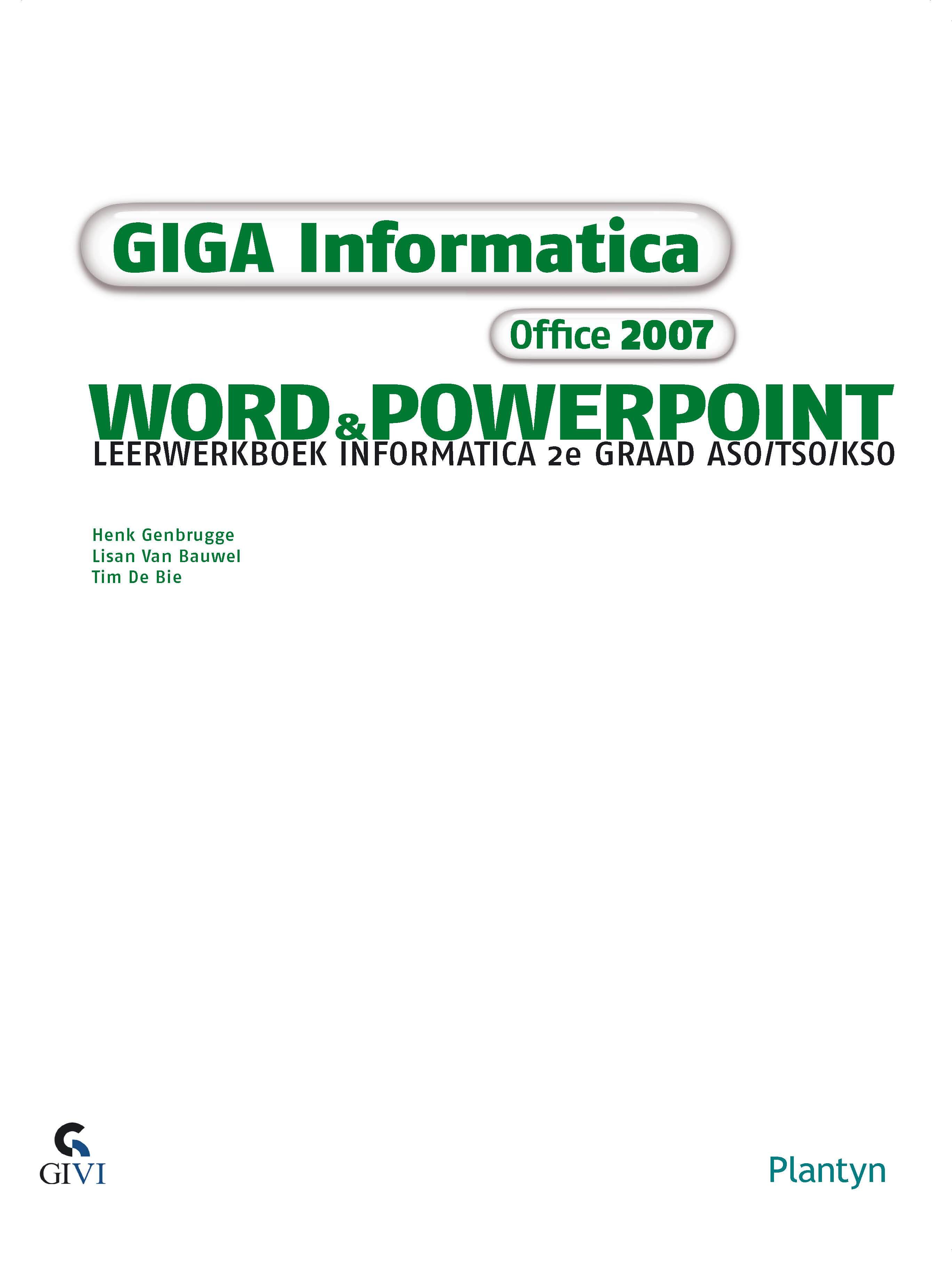 Giga informatica 3 office 2007 word&powerpoint