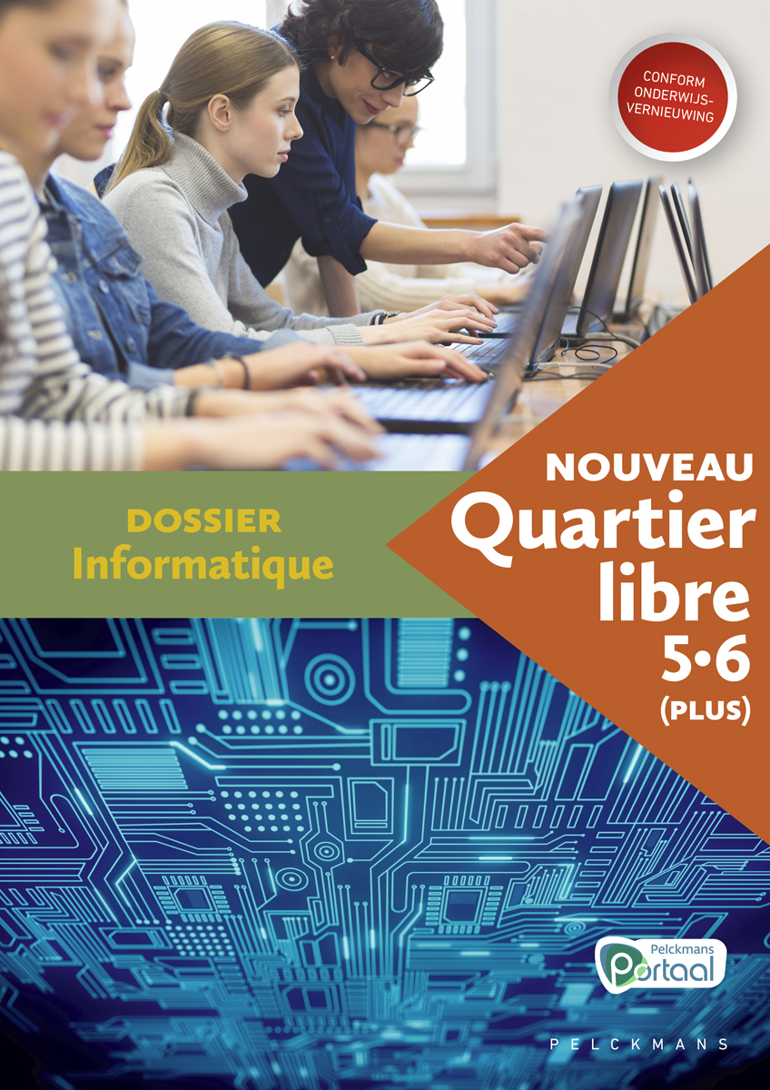 Nouveau Quartier libre 5 / 6 (Plus) Dossier Informatique