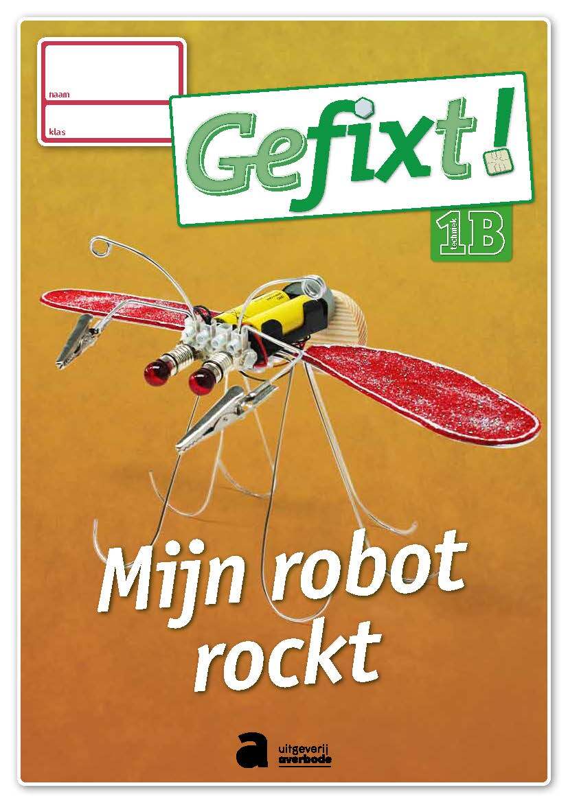 Gefixt! 1B Mijn robot rockt