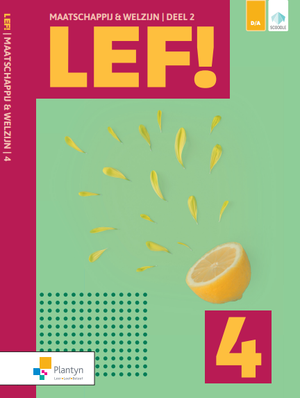 LEF! 4 Maatschappij en welzijn Leerwerkboek DEEL 2 (2022) 