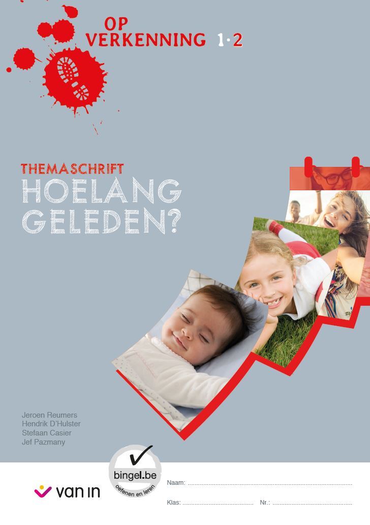 Op verkenning 1-2 themaschrift Hoelang geleden