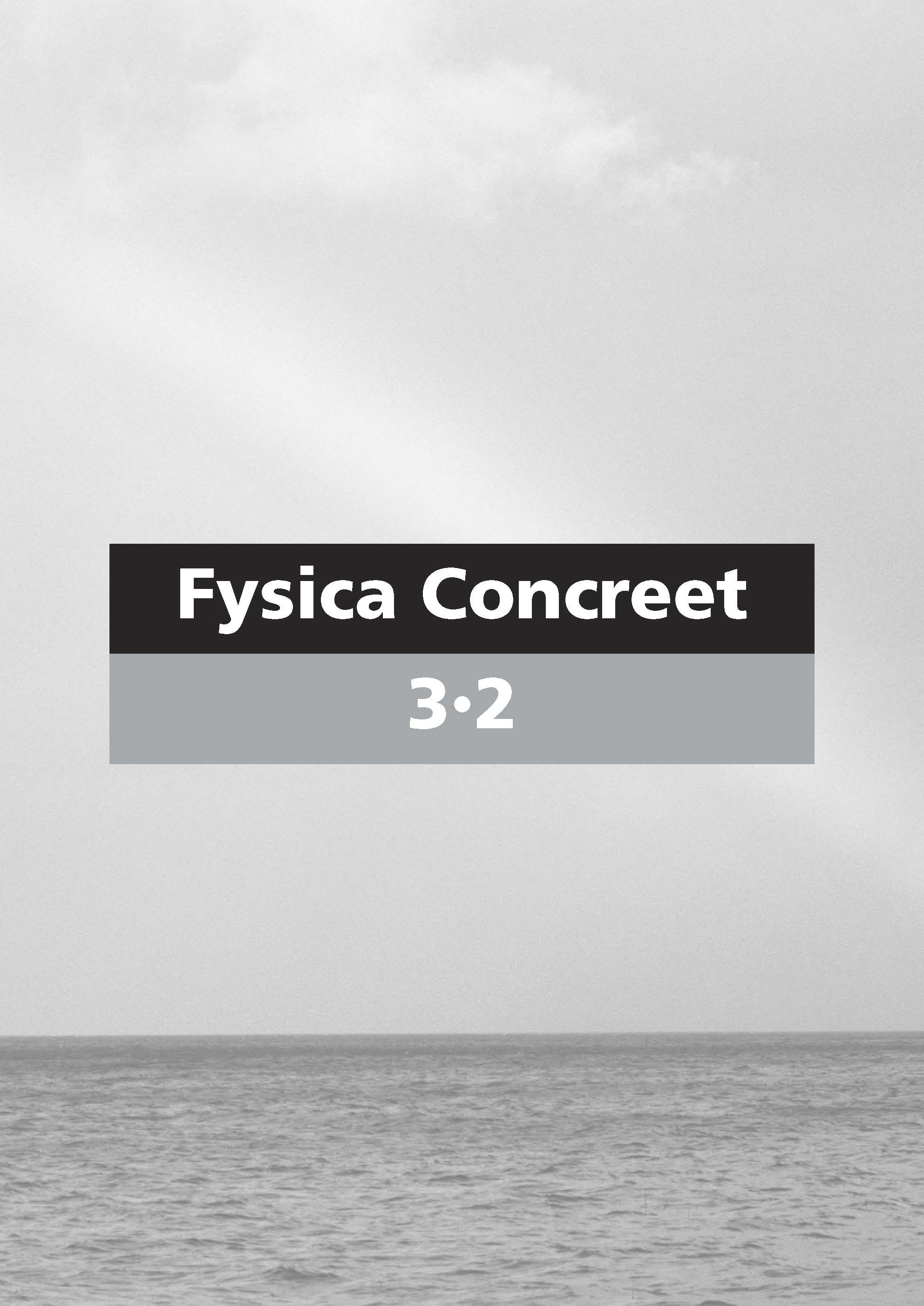 Fysica Concreet 3.2 leerwerkboek