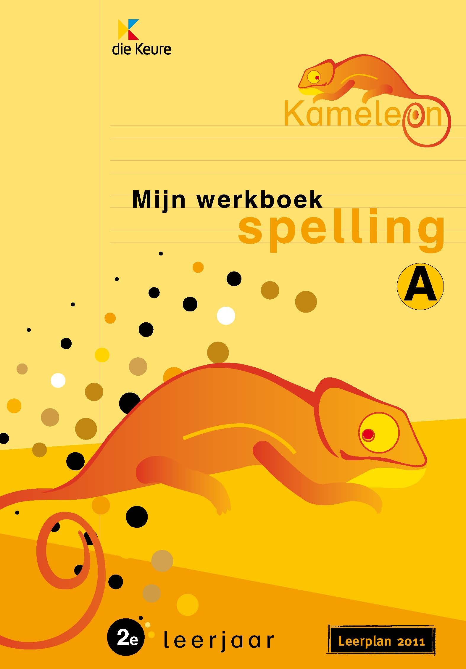 Kameleon Spelling Werkboek 2A Nieuw leerplan