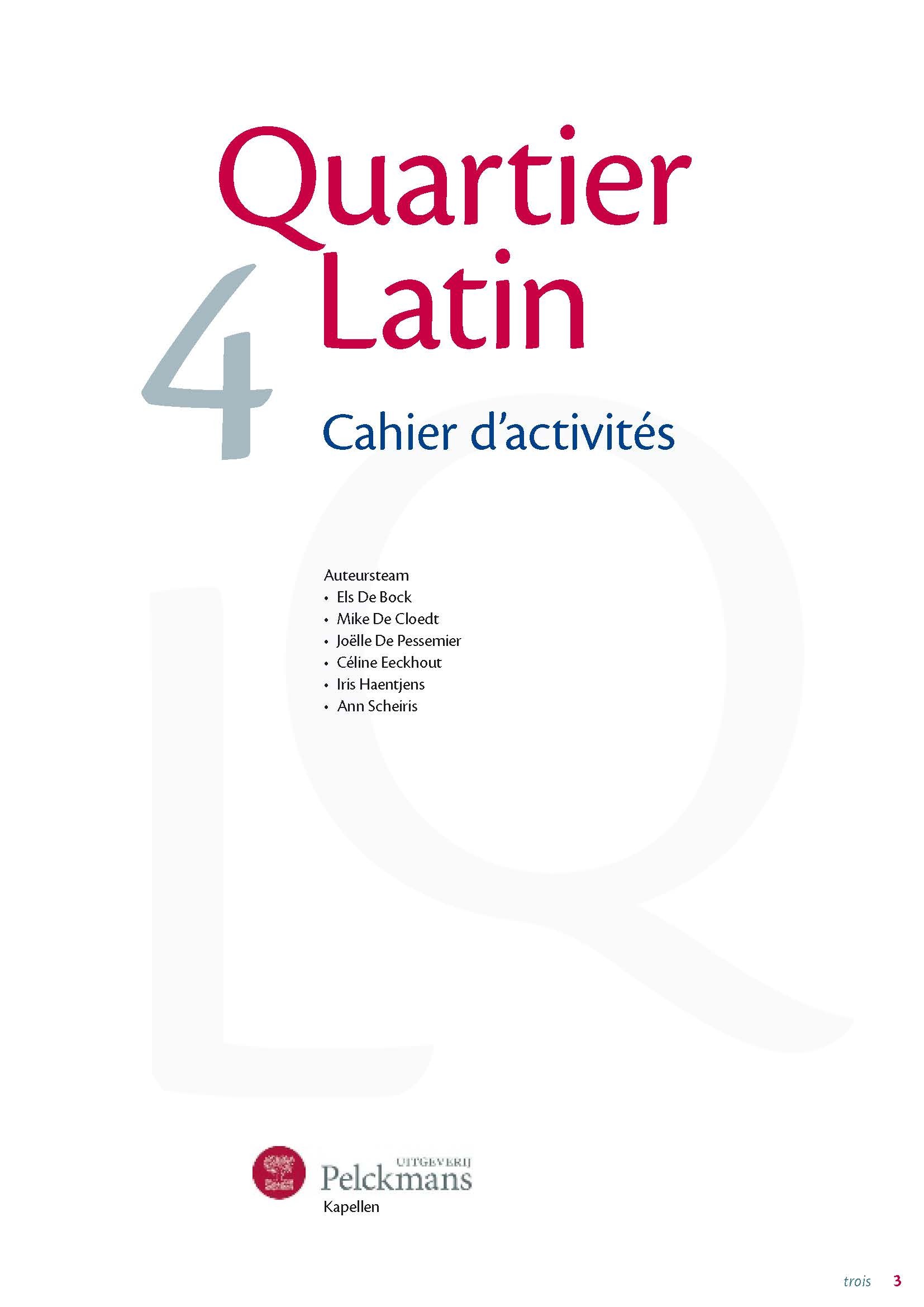 Quartier Latin 4 cahier d