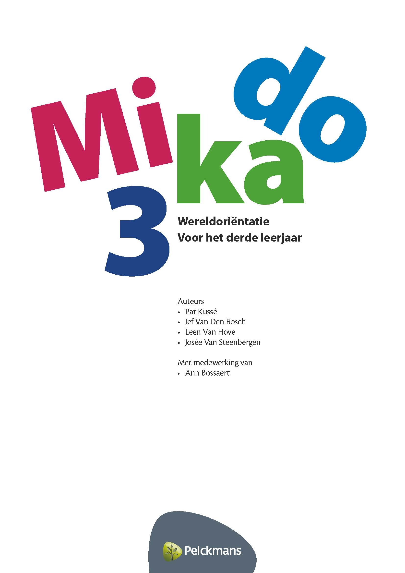 Mikado 3 Leerwerkboek Wereldoriëntatie