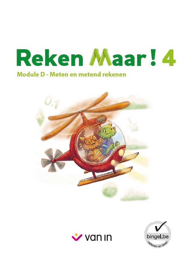 Reken Maar! 4 - Module D - Meten en metend rekenen