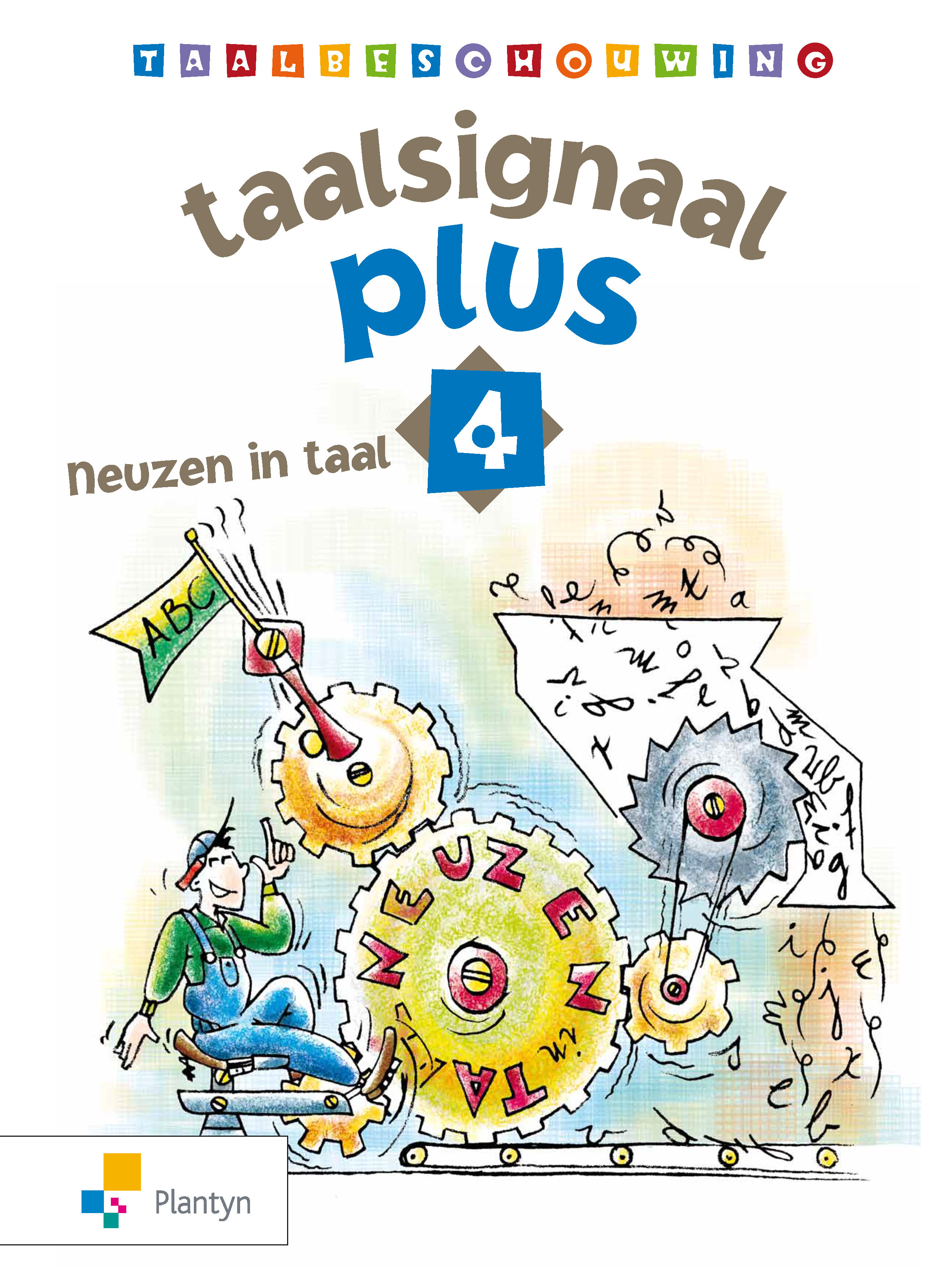 Taalsignaal Plus 4 taalbeschouwing neuzen in taal