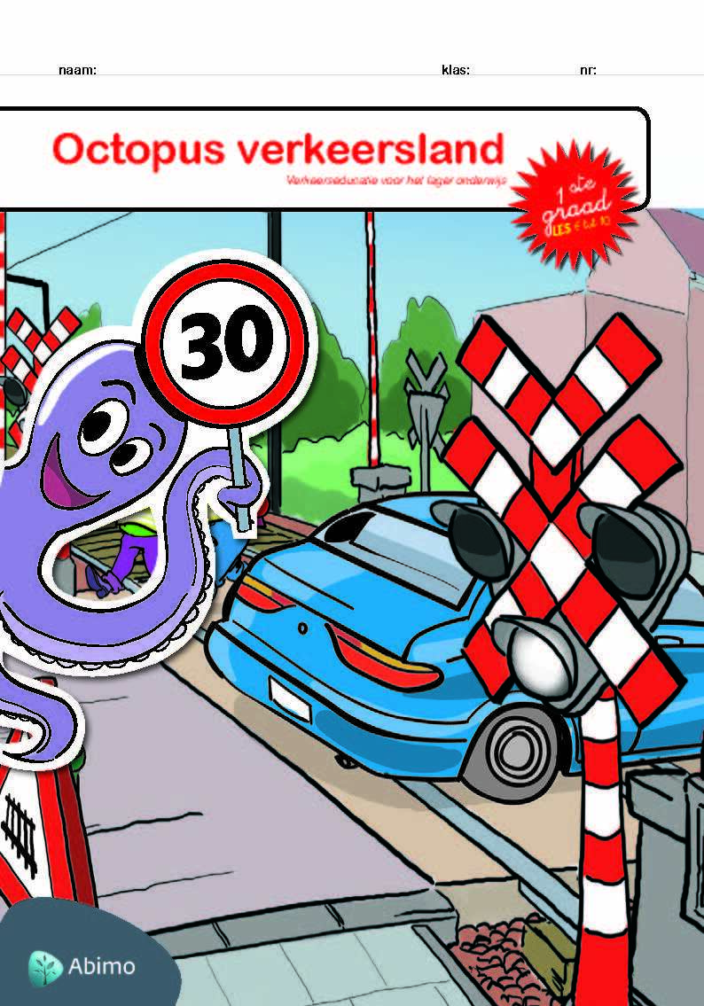 Octopus verkeersland 1ste graad Les 6 tot 10