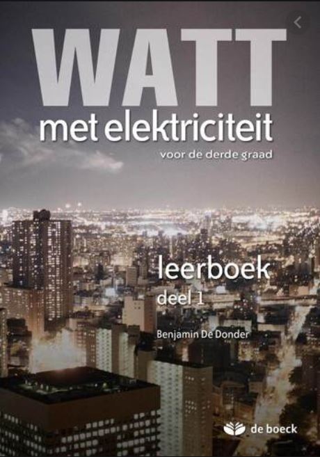 WATT met elektriciteit 5/6 - Leerboek Deel 1