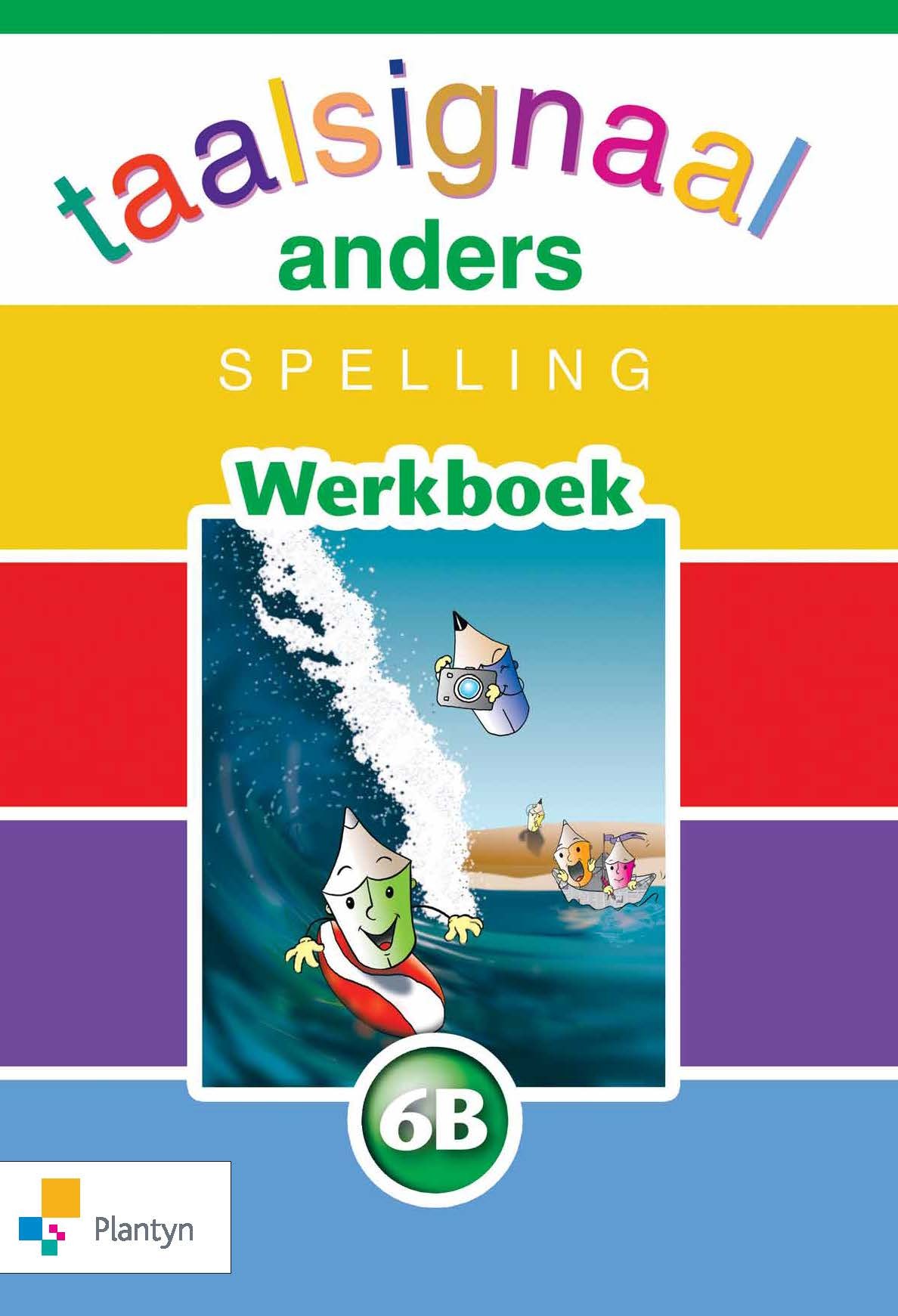 Taalsignaal anders spelling 6B Werkboek (2015)