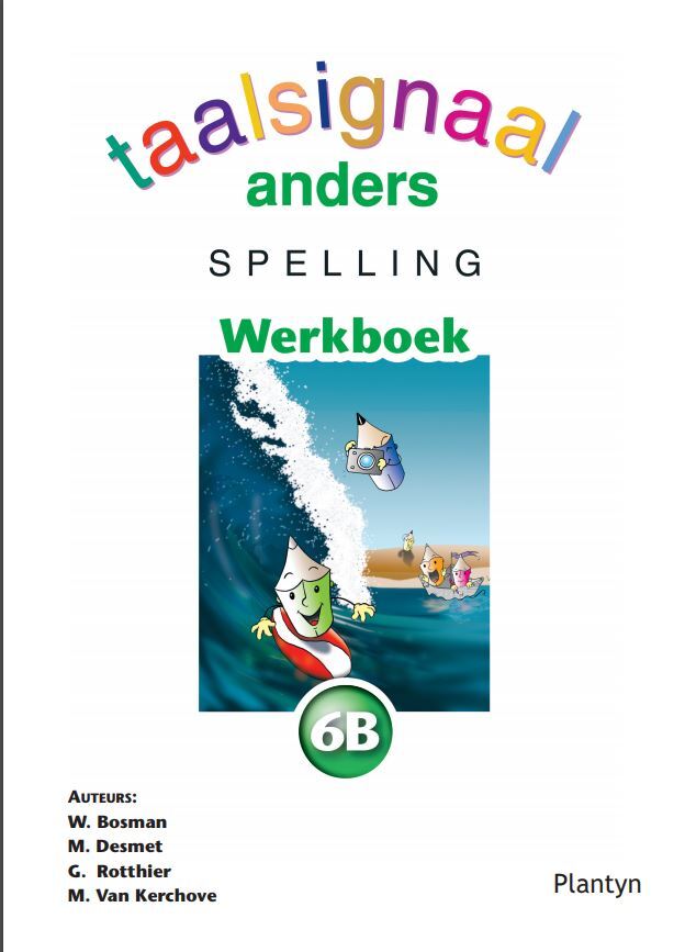 Taalsignaal anders spelling 6B werkboek