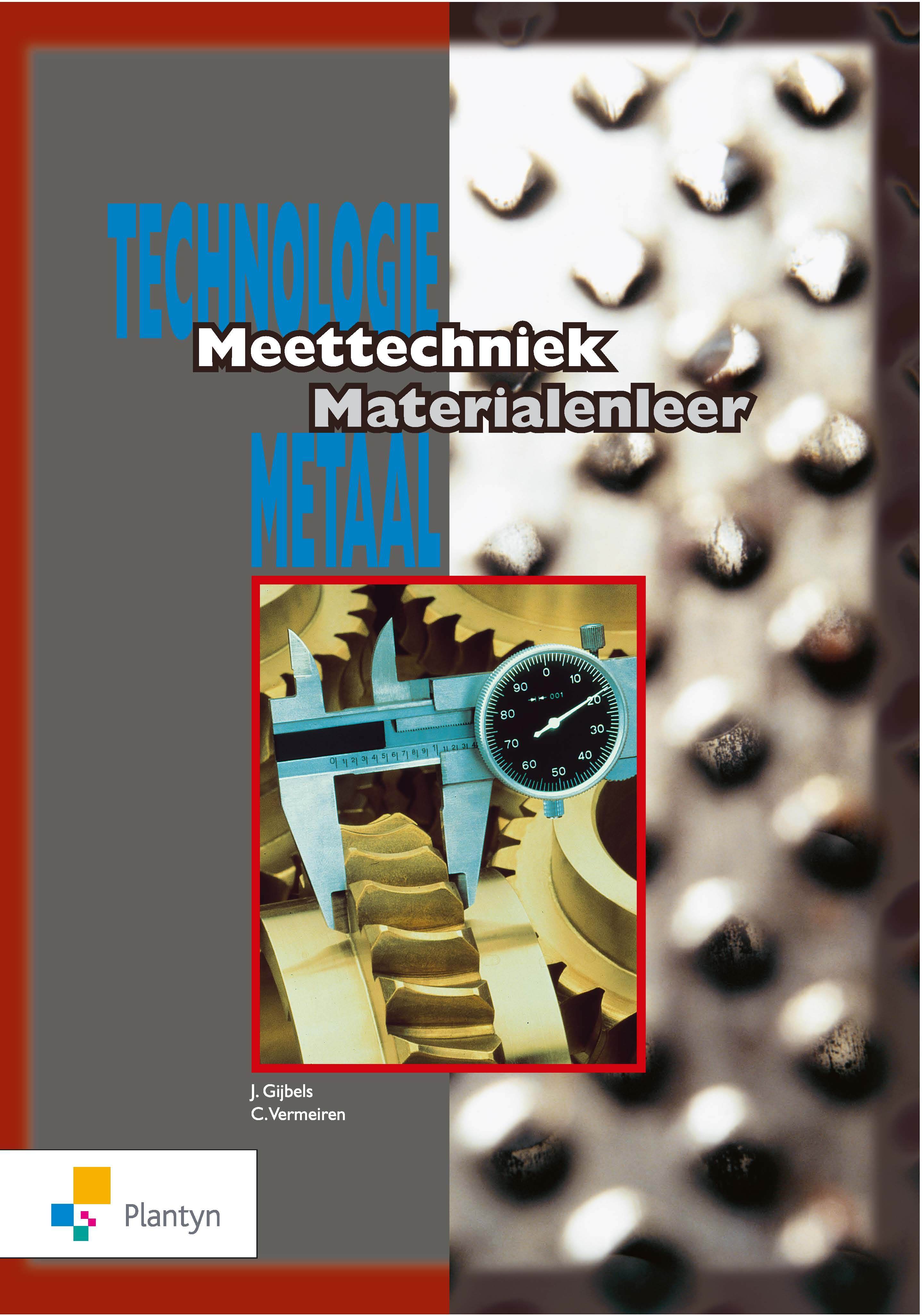 Technologie metaal meettechniek materialenleer