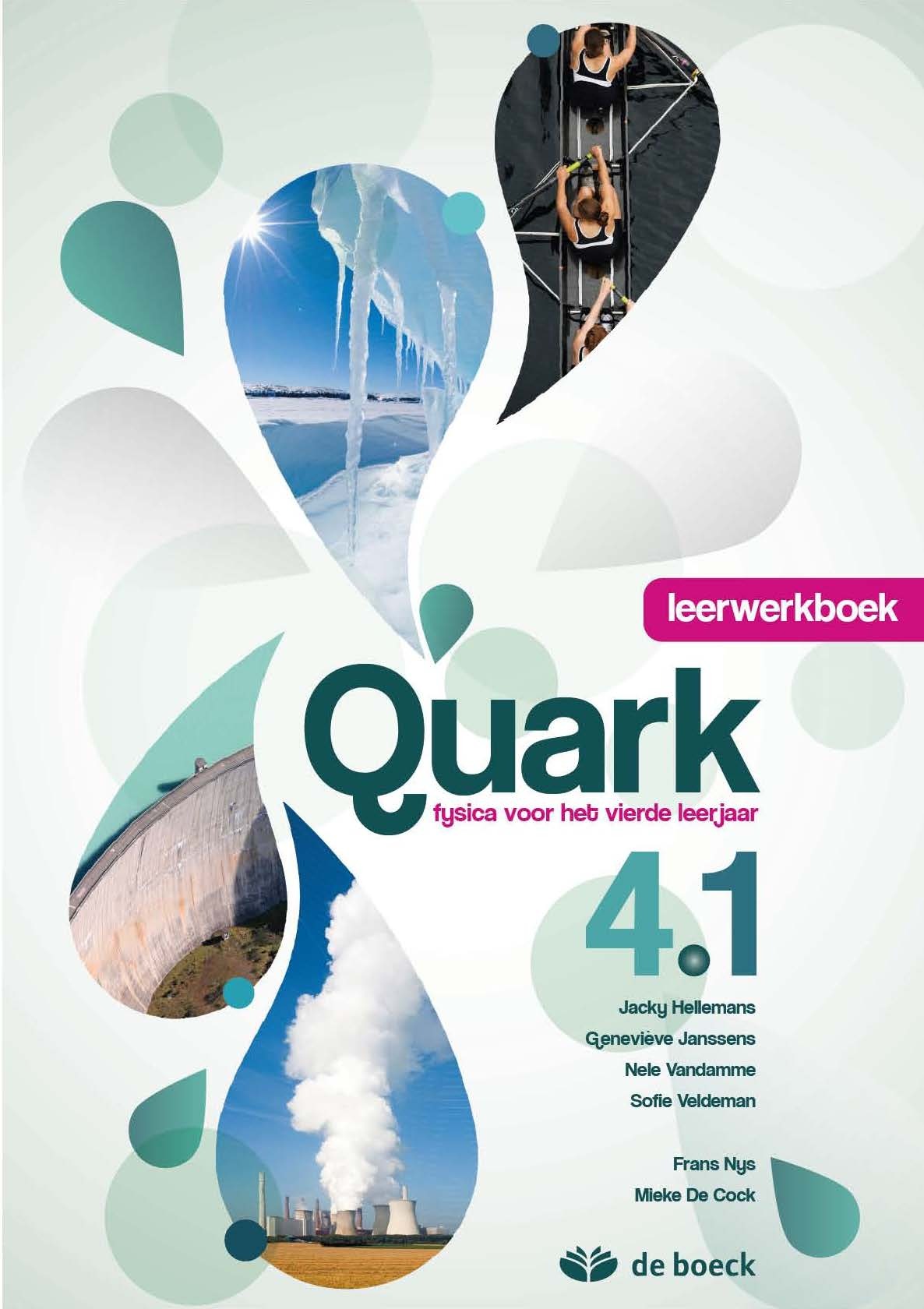 Quark fysica voor het vierde leerjaar 4.1 (1u/week) leerwerkboek (2013)