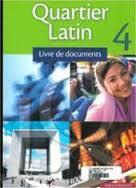 Quartier Latin 4 livre de Documents