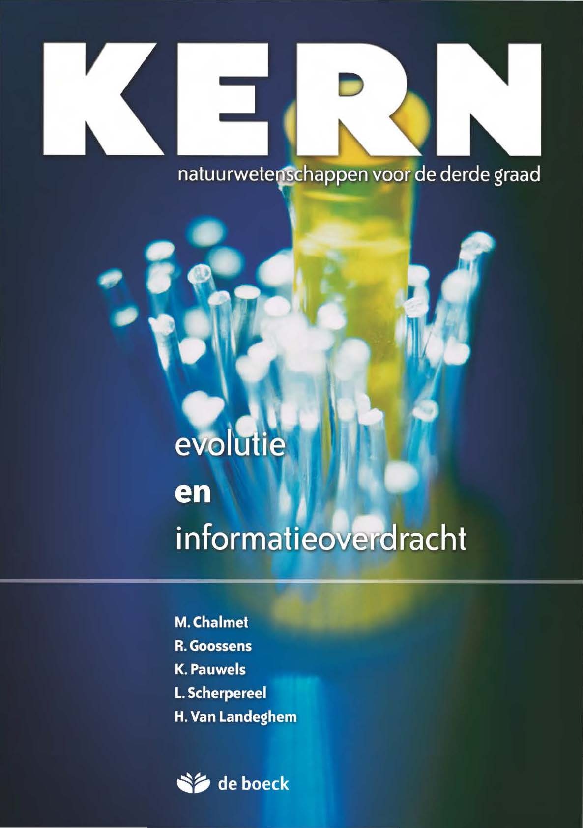 Kern natuurwetenschappen voor de derde graad - evolutie en informatieoverdracht