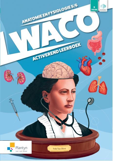 WACO Anatomie en fysiologie 5/6 Activerend leerboek - Doorstroomfinaliteit