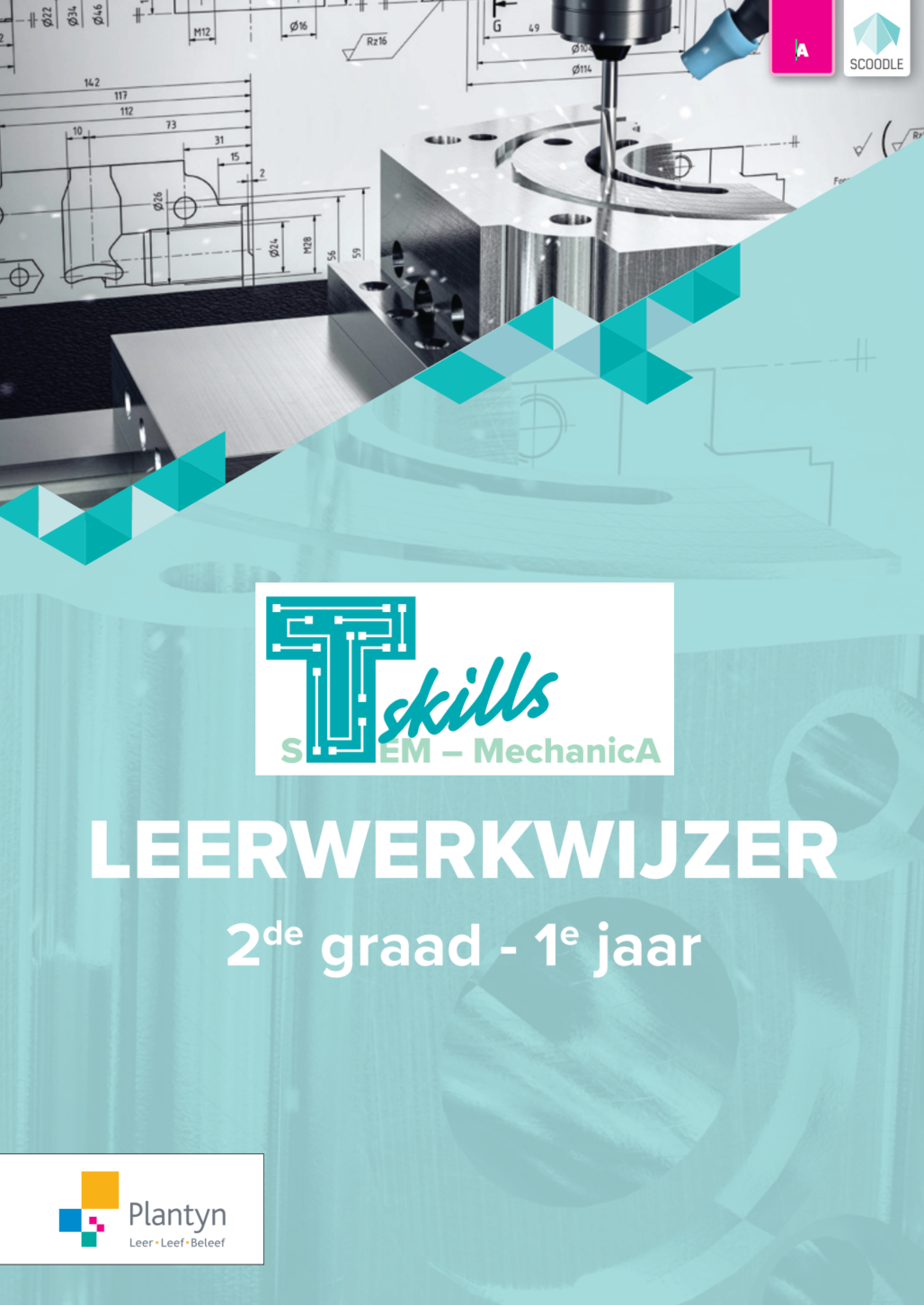 T-Skills Mechanica Leerwerkwijzer 2de graad 1