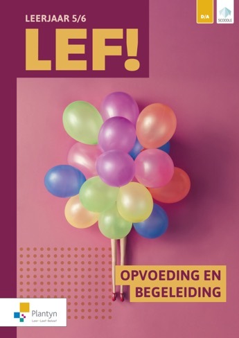 LEF! 5/6 Opvoeding en begeleiding - Deel 1 (2023)