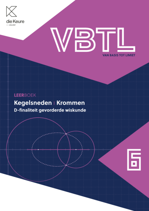 VBTL 5/6 - leerboek Kegelsneden en krommen D-gevorderde wiskunde