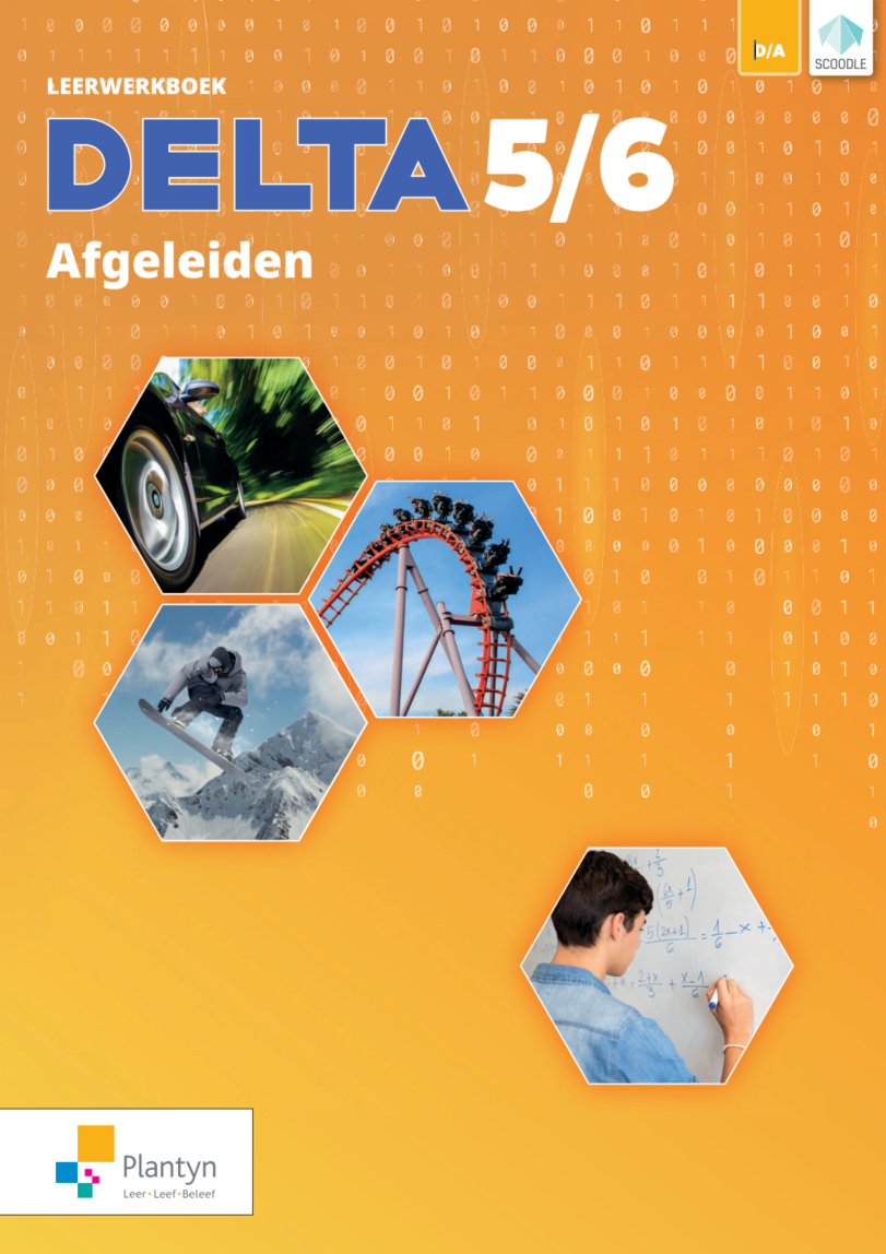 Delta 5/6 Afgeleiden van reële functies Leerwerkboek - Dubbele finaliteit